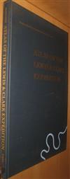 (LEWIS AND CLARK.) Moulton, Gary E.; editor. The Journals of the Lewis and Clark Expedition.